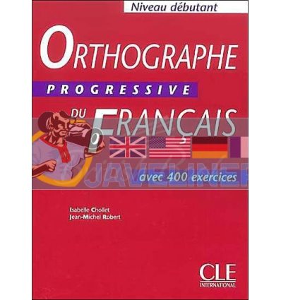 Orthographe Progressive du Francais DEbutant 9782090338003