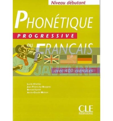 PhonEtique Progressive du Francais DEbutant Livre 9782090337877
