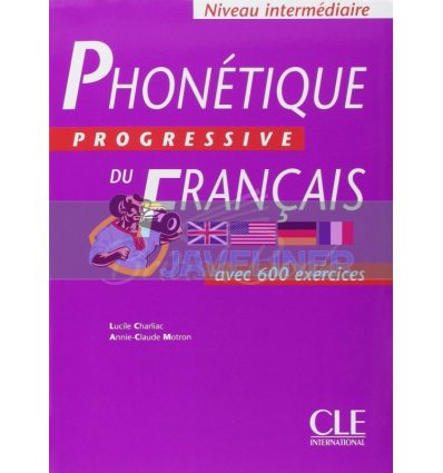 PhonEtique Progressive du Francais IntermEdiaire Livre 9782090338805