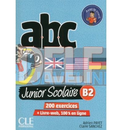 ABC DELF Junior Scolaire B2 9782090382518