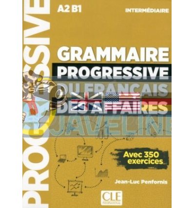 Grammaire Progressive du Francais des Affaires IntermEdiaire 9782090380682