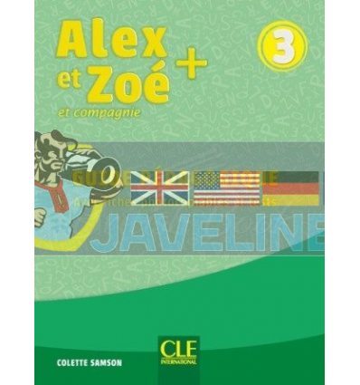Alex et ZoE+ 3 Guide PEdagogique 9782090351248