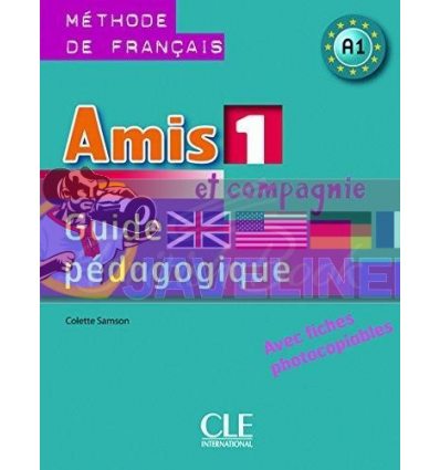 Amis et compagnie 1 Guide PEdagogique avec fishes photocobiables 9782090354928