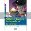 Arsene Lupin: Le bouchon de cristal 9782090316070
