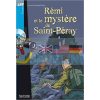 REmi et le mystere de Saint-PEray 9782011554949