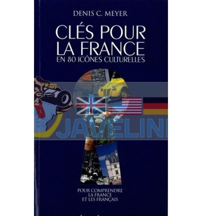 ClEs pour la France en 80 Ic?nes Culturelles 9782011557360