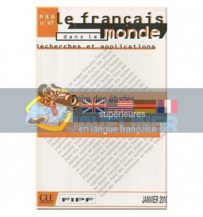 Recherches et applications n°47: Faire des Etudes supErieures en langue francaise 9782090371192