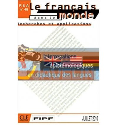 Recherches et applications °48: Interrogations EpistEmologiques en didactique des langues 9782090371208