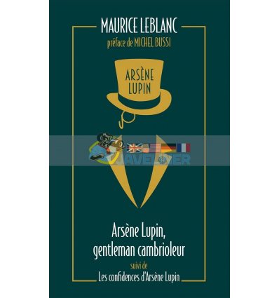 Arsene Lupin, gentleman cambrioleur suivi de Les Confidences d'Arsene Lupin 9782377359493