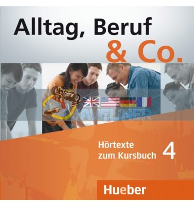 Alltag, Beruf und Co. 4 Audio-CDs zum Kursbuch Hueber 9783194315907