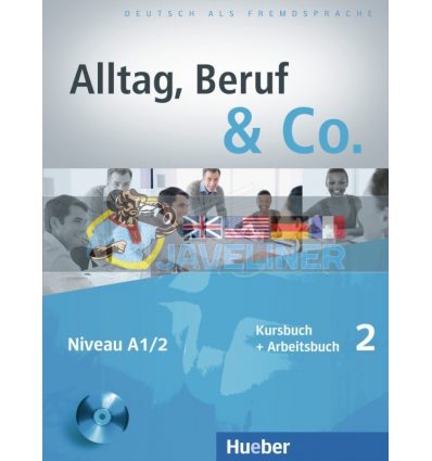 Alltag, Beruf und Co. 2 Kursbuch + Arbeitsbuch mit Audio-CD zum Arbeitsbuch Hueber 9783192015908