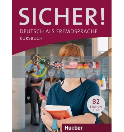 Sicher B2 Kursbuch Lektion 1-12 Hueber 9783190012077