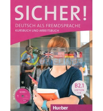 Sicher B2.1 Kursbuch und Arbeitsbuch mit Audio-CD zum Arbeitsbuch Lektion 1–6 Hueber 9783195012072
