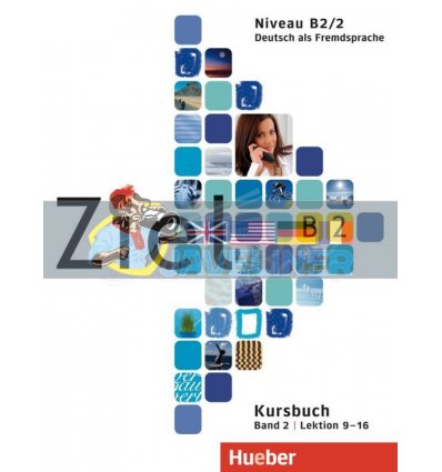 Ziel B2/2 Paket Kursbuch und Arbeitsbuch mit Lerner-CD-ROM Lektion 9-16 Hueber 9783197116747