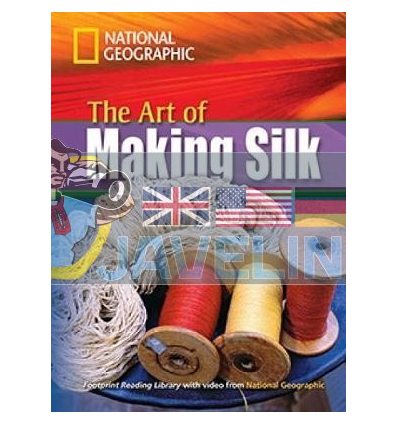 Footprint Reading Library 1600 B1 The Art of Making Silk 9781424010974