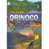 Footprint Reading Library 800 A2 Life on the Orinoco 9781424010479