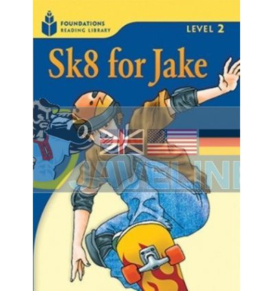 Foundations Reading Library 2 Sk8 for Jake 9781413027754