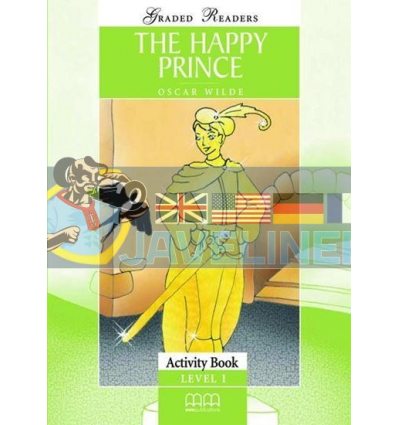 Graded Readers 1 The Happy Prince Activity Book 9789604781577
