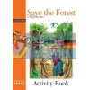 Graded Readers 3 Save the Forest Activity Book 9789603790884