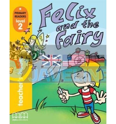 Primary Readers 2 Felix and the Fairy Teacher’s Book 9789604433018