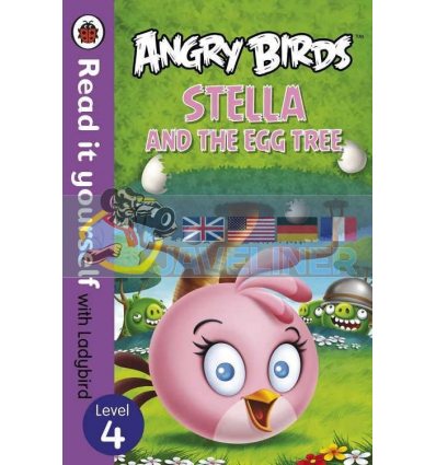Read it yourself 4 Angry Birds: Stella and the Egg Tree (мяка обкладинка) 9780723289074