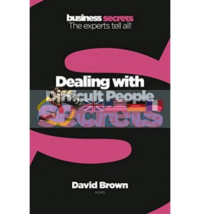 Dealing With Difficult People Secrets 9780007346776