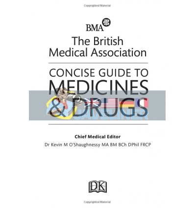 Книга BMA Concise Guide to Medicines and Drugs  9780241201015