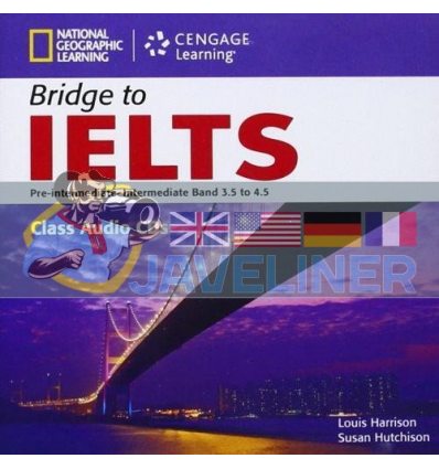 Bridge to IELTS Band 3.5 to 4.5 Class Audio CDs 9781133318224