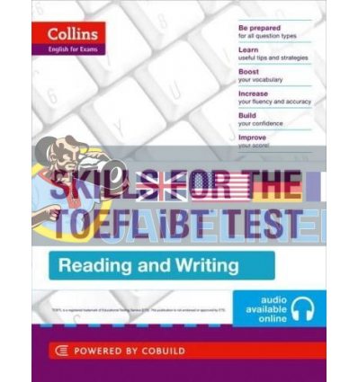 Collins English for the TOEFL Test - TOEFL Reading and Writing Skills 9780007460595