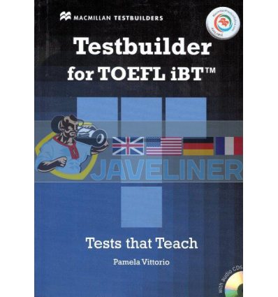 Testbuilder for TOEFL iBT with key and Audio CDs and Macmillan Practice Online 9780230452787