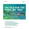 Tactics for the TOEFL iBT Test Pack with Audio CDs, Access to Online Skills Practice and key 9780199020188