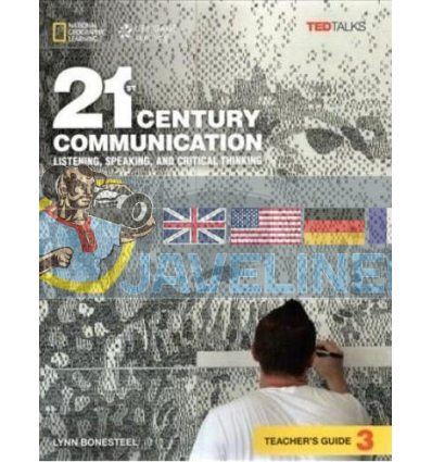 21st Century Communication 3 Listening, Speaking and Critical Thinking Teachers Guide 9781305955523