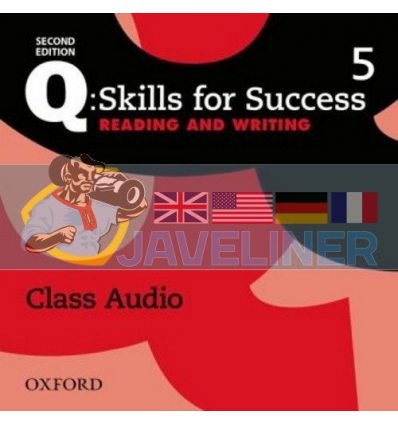 Q: Skills for Success Second Edition. Reading and Writing 5 Class Audio 9780194819695