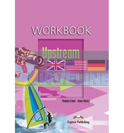 Upstream Pre-Intermediate B1 Workbook (Teachers - overprinted) 9781845581671