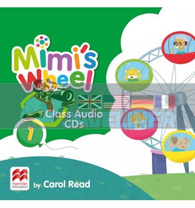 Mimi’s Wheel 1 Class Audio CDs 9781380026958