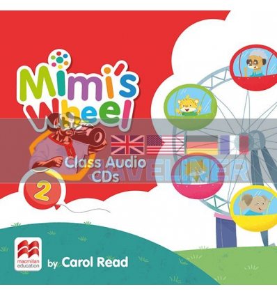 Mimi’s Wheel 2 Class Audio CDs 9781380027085