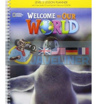 Welcome to Our World 2 Lesson Planner + Audio CD + Teachers Resource CD-ROM 9781305584631