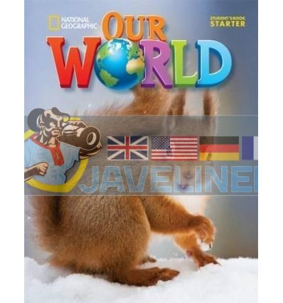 Our World Starter Students Book 9781305391345