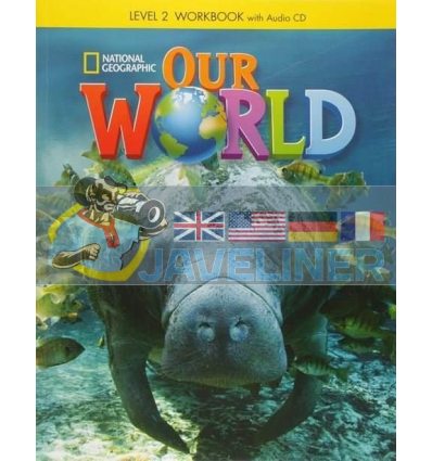 Our World 2 Workbook with Audio CD 9781285455648