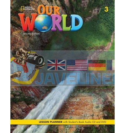 Our World 3 Lesson Planner with Students Book Audio CD and DVD 9780357045022