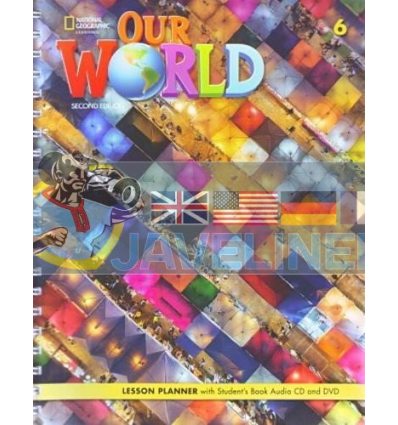 Our World 6 Lesson Planner with Students Book Audio CD and DVD 9780357045053