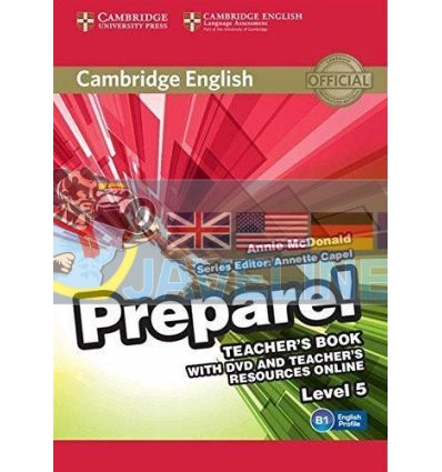 Cambridge English Prepare 5 Teachers Book with DVD and Teachers Resources Online (Книга учителя) 9781107497887