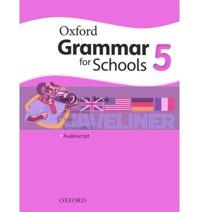 Oxford Grammar for Schools 5 Teachers Book with Audio CD (Книга учителя) 9780194559188