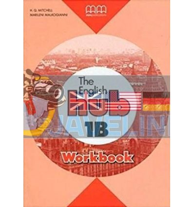 The English Hub 1B Workbook 9789605731045