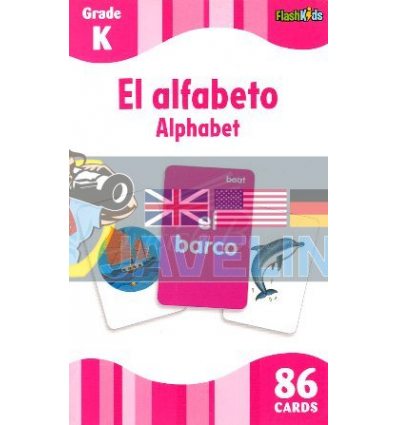 Flash Kids Flashcards: El Alfabeto 9781411434790