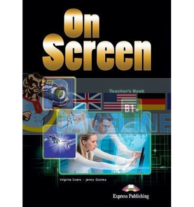 On Screen B1+ Teachers Book Revised with Writing Book and Key 9781471526305