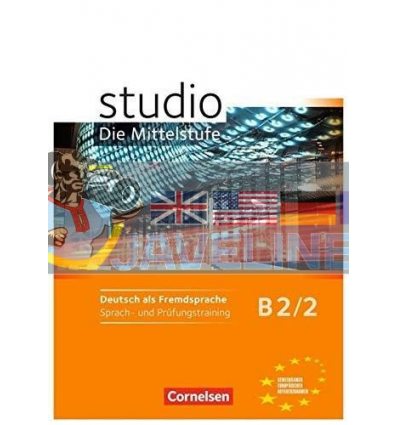 Studio B2 Band 2 Sprach- und PrUfungstraining Arbeitsheft 9783060207169