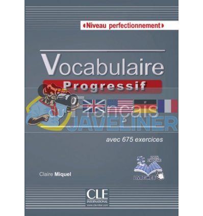 Vocabulaire Progressif du Francais Perfectionnement Livre avec CD audio et Livre-web 9782090381542