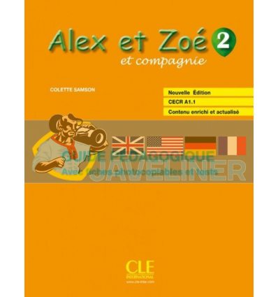 Alex et Zoe Nouvelle edition 2 Guide Pedagogique avec fishes photocobiables et tests 9782090383355