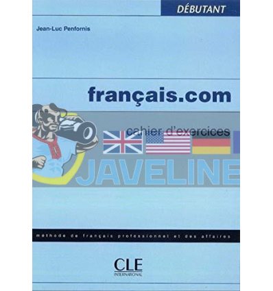 Francais.com Debutant Cahier dexercices 9782090354256